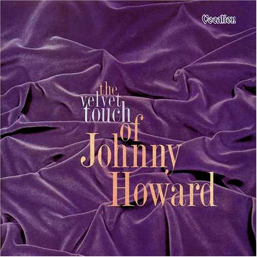 CD-Charts  Search : The Velvet Touch of Johnny Howard