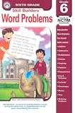Word Problems: Grade 6 (Skill Builders (Rainbow Bridge Publishing))