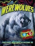 Werewolves (3D Chillers!)