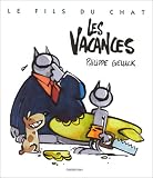 Le Fils du Chat, tome 6 : Les Vacances