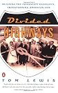 Divided Highways