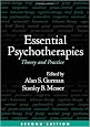Essential Psychotherapies, Second Edition: Theory and Practice
