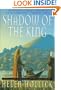 Shadow of the King: Being the Third Part of a Trilogy (Pendragon's banner)