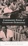 Community Power and Grassroots Democracy: The Transformation of Social Life
