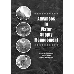 Advances in Water Supply Management: Proceedings of the Ccwi'03 Conference, London, 15-17 September 2003