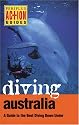 Diving Australia Periplus Action Guide (Periplus Action Guides)
