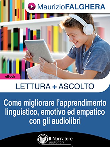 Lettura+Ascolto. (Italian Edition)