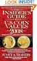 The Insider's Guide to U.S. Coin Values 2008