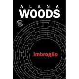 Imbrogliodi Alana Woods