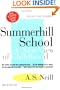 Summerhill School: A New View of Childhood
