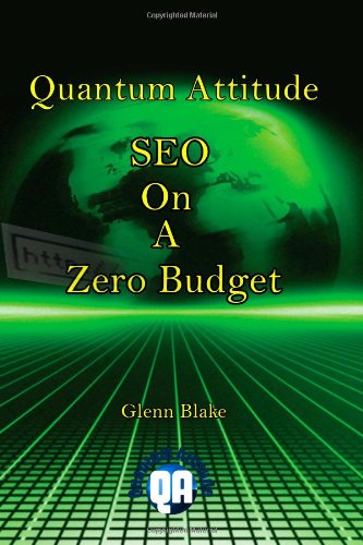 Quantum Attitude: SEO On A Zero Budget