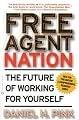 Free Agent Nation: The Future of Working for Yourself