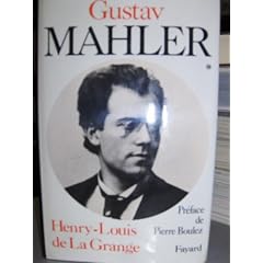 Malher, chronique d'une vie, tome 1, 1860-1900. Vers la gloire