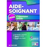 L'�preuve orale : Concours d'entr�e en �cole et en institut d'aide-soignantpar Joseph Autori