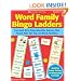 Word Family Bingo Ladders: Fun-and-Easy Reproducible Games That Teach Kids the Top 25 Word Families