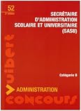 Revue Vuibert  / SECRETAIRE ADMINISTRATIVE SCOLAIRE ET UNIVERSITAIRE