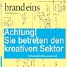 H&ouml;rbuch brand eins audio: Kreativer Sektor