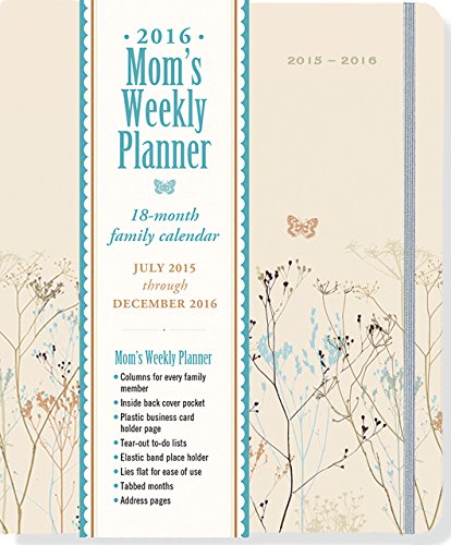 2016 Butterflies Mom's Weekly Planner (18-Month Calendar, Family Calendar, Diary)