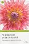50 classiques de la spiritualit�