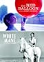 The Red Balloon/White Mane
