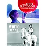 The Red Balloon/White Mane ~ Albert Lamorisse