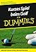 Kurzes Spiel Beim Golf Fur Dummies