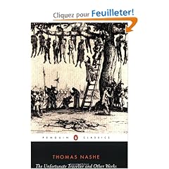 The Unfortunate Traveller and Other Works