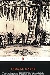 The Unfortunate Traveller and Other Works (Penguin Classics)