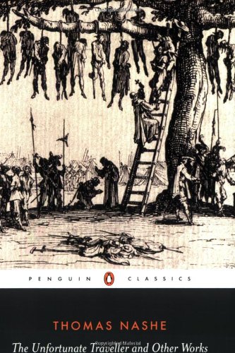 The Unfortunate Traveller: and Other Works (English Library)