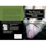 The Possum Prepper Guide
