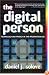 The Digital Person: Technology and Privacy in the Information Age