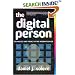 The Digital Person: Technology and Privacy in the Information Age