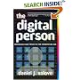 The Digital Person: Technology and Privacy in the Information Age
