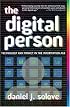 The Digital Person: Technology and Privacy in the Information Age