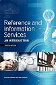 Reference and Information Services: An Introduction, Third Edition