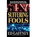 Suffering Fools