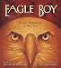 Eagle Boy: A Pacific Northwest Native Tale