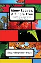 Many Leaves, A Single Tree: Insights and Experiences in Poetic Form