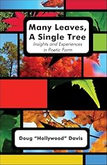 Many Leaves, A Single Tree: Insights and Experiences in Poetic Form
