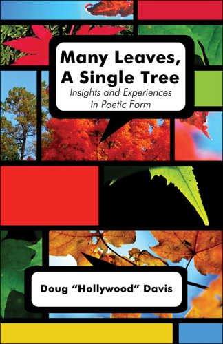 Image of: Many Leaves, A Single Tree: Insights and Experiences in Poetic Form