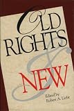 Old and New Rights (The Rights Explosion)
