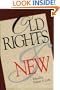 Old and New Rights (The Rights Explosion)
