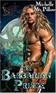 Dragon Lords: The Barbarian Prince (Book 1)