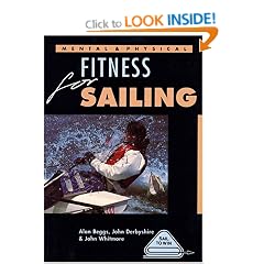 Mental and Physical Fitness for Sailing (Sail to Win)