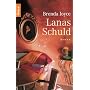 Lanas Schuld.