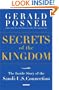 Secrets of the Kingdom: The Inside Story of the Secret Saudi-U.S. Connection