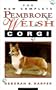 The New Complete Pembroke Welsh Corgi