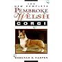 The New Complete Pembroke Welsh Corgi