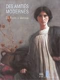 Revue Somogy  / Des amitiés modernes : De Rodin à Matisse