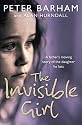 The Invisible Girl: A father's heart-breaking story of the daughter he lost